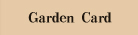 Garden Card members